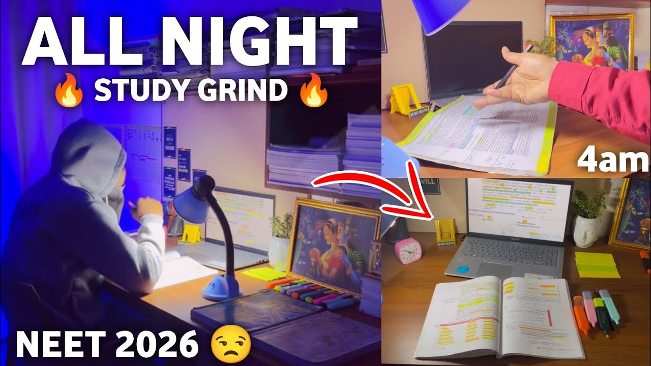 All Night Study Grind 🥵 NEET 2026 | GRINDING WHOLE NIGHT STUDY | Full Night Productive Study Hack 