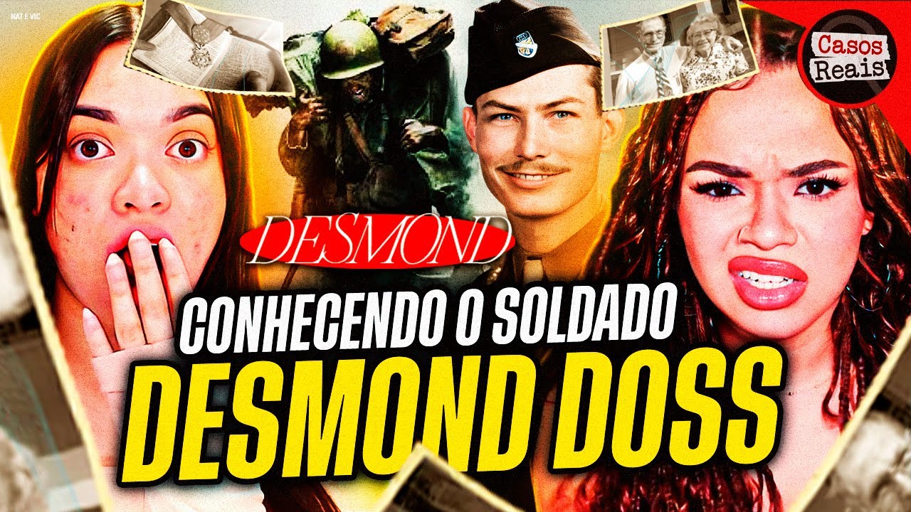 REAGINDO a AT&Eacute; O &Uacute;LTIMO HOMEM: A HIST&Oacute;RIA REAL DE DESMOND DOSS  - Casos Reais | Nat e Vic MV