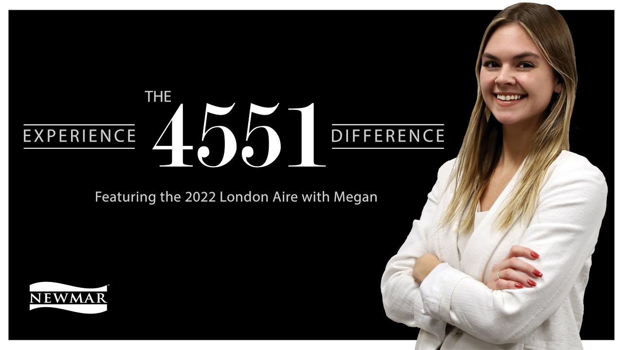 Experience the Difference with Megan-The 2022 London Aire 4551