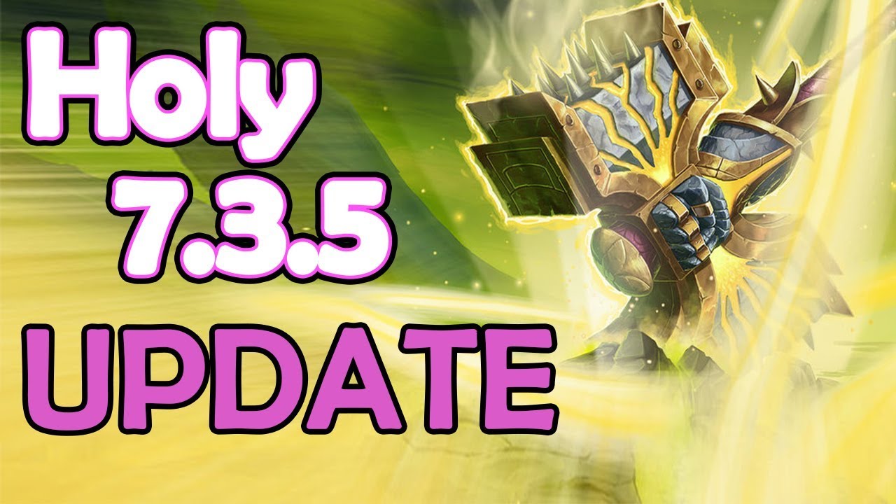 Legion - 7.3.5 Holy Paladin Antorus Guide (UPDATE)