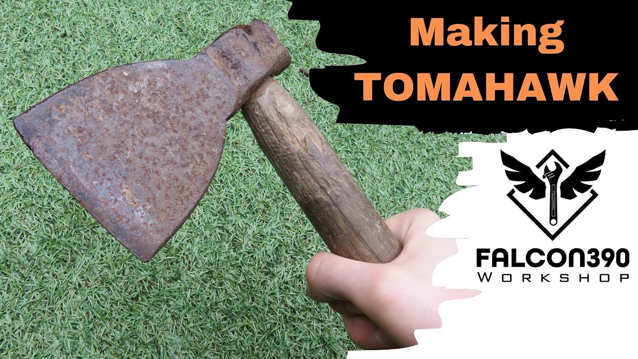 Making a tomahawk from an old rusty axe.