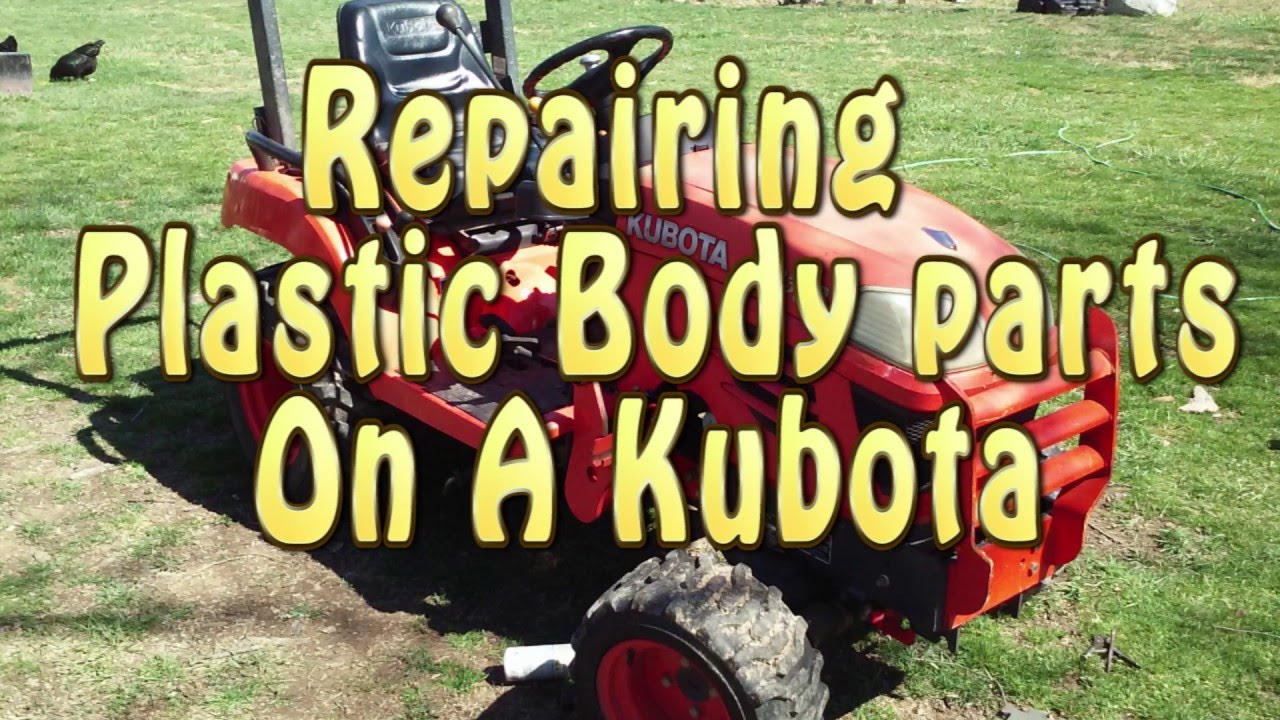 Kubota Plastic Body Repair