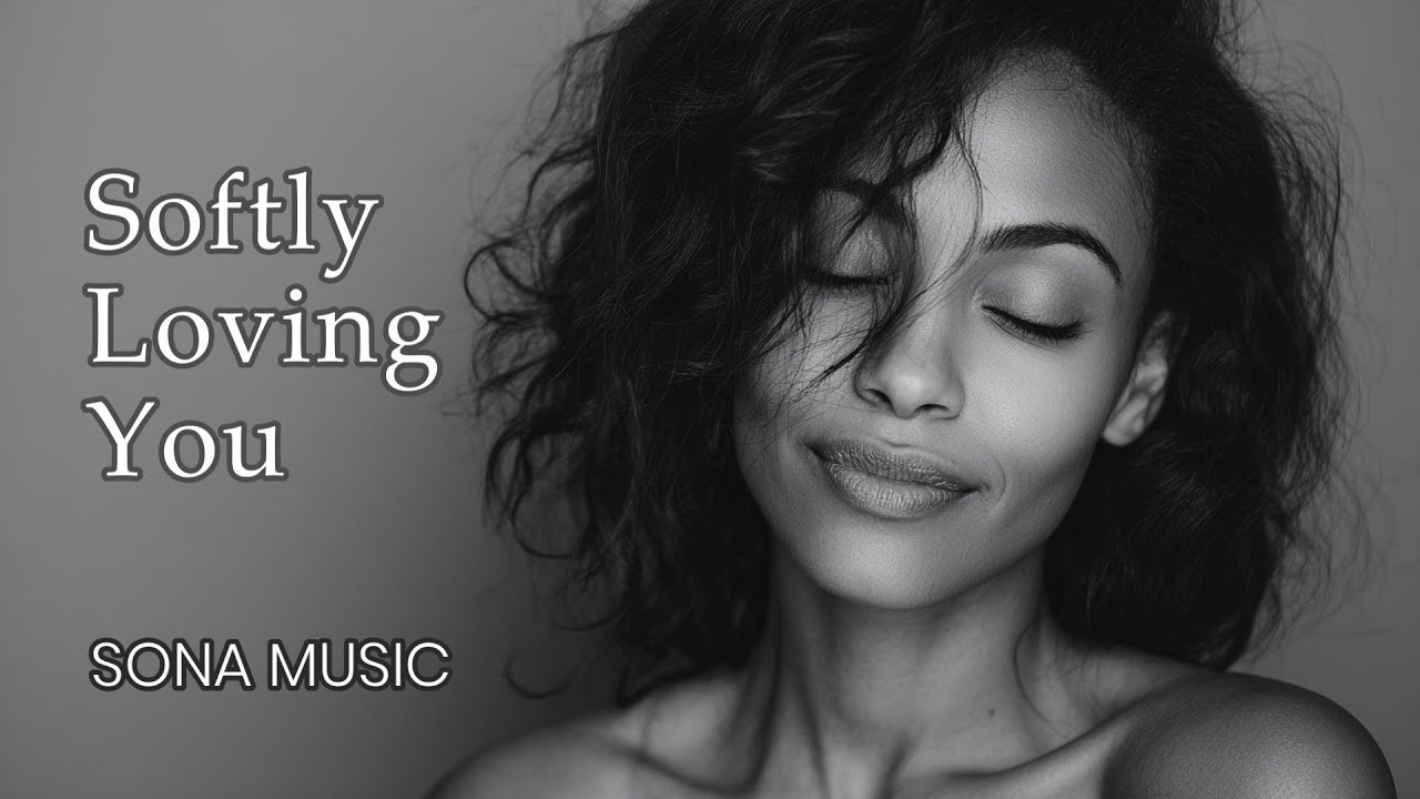 Softly – Quiet Late-Night R&B | SONA MUSIC