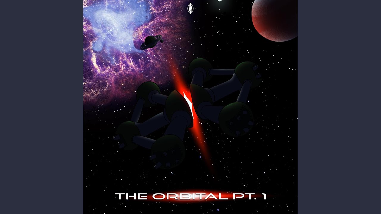 The Orbital, Pt. 1