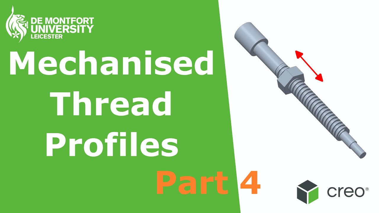 Mechanised Thread Profile - Part 4