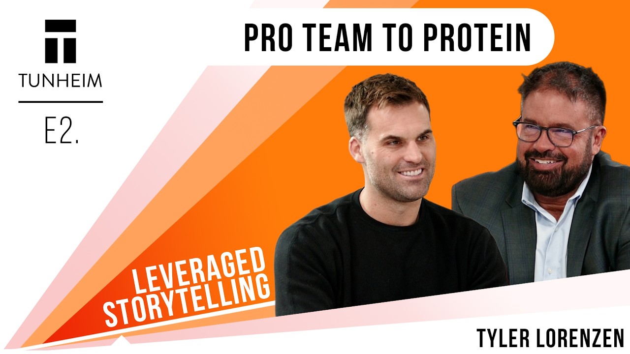 Tyler Lorenzen – Pro Team to Protein | Leveraged Storytelling S2 Episode 2