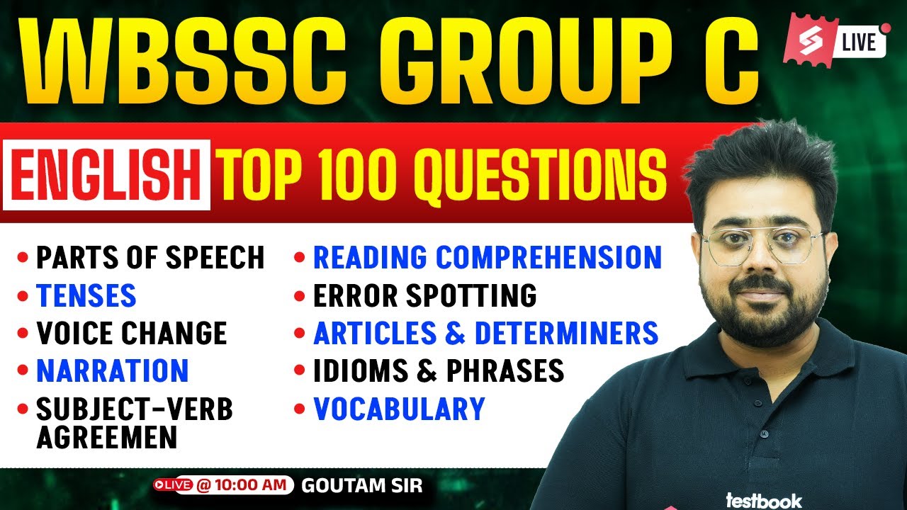 WBSSC Group C 2025 | WBSSC Group C English Class | Top 100 Questions By Goutam Sir