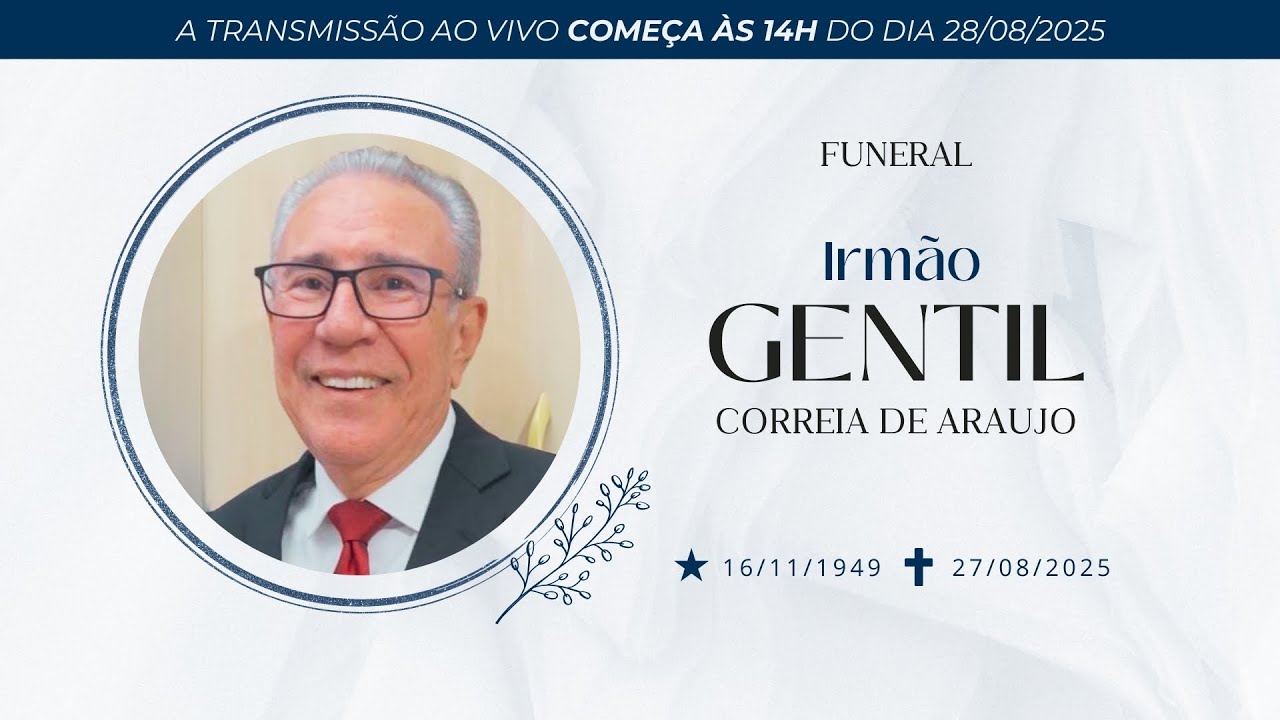 Funeral - Irmão Gentil Correia de Araújo