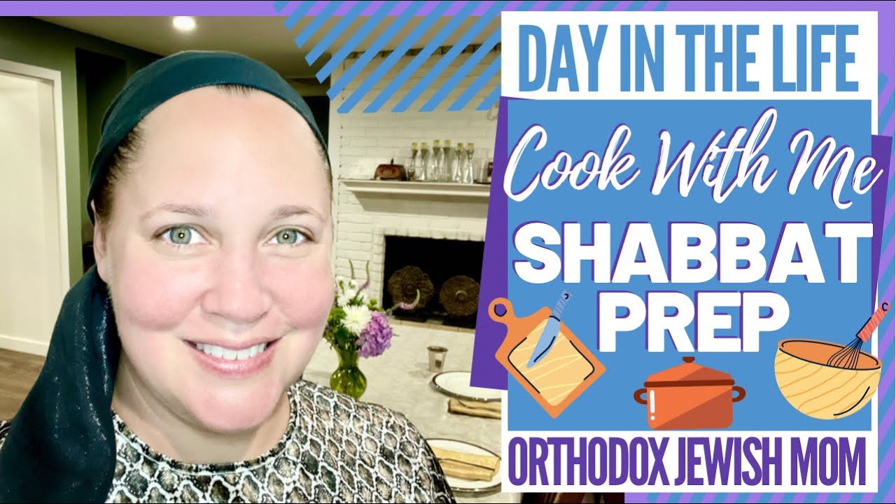 Cook with Me | Shabbat Prep | Day in the Life DITL | Orthodox Jewish Mom (Jar of Fireflies)