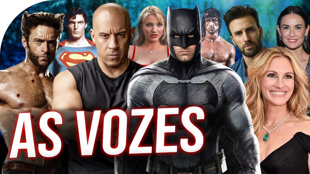 Dubladores das ESTRELAS DO CINEMA Vin Diesel, Ben Affleck, Cameron Diaz, Demi Moore