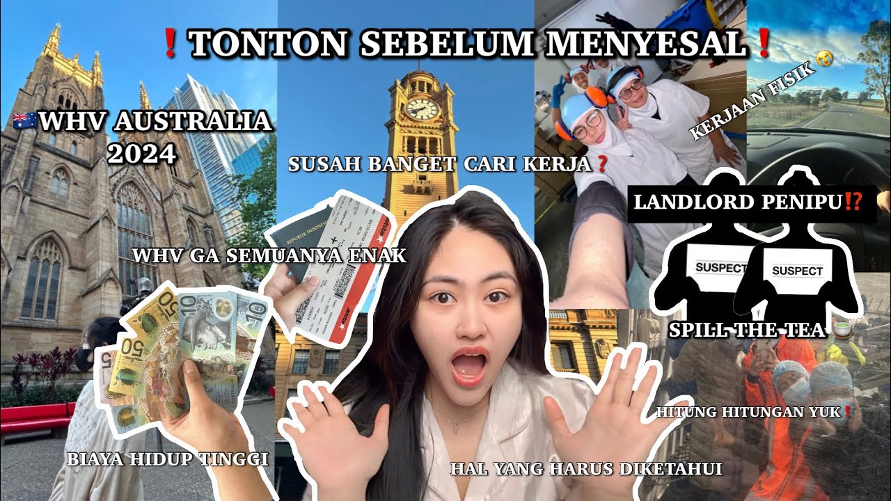 WHV AUSTRALIA GA SEMUANYA ENAK? | TONTON INI SEBELUM MENYESAL 2024