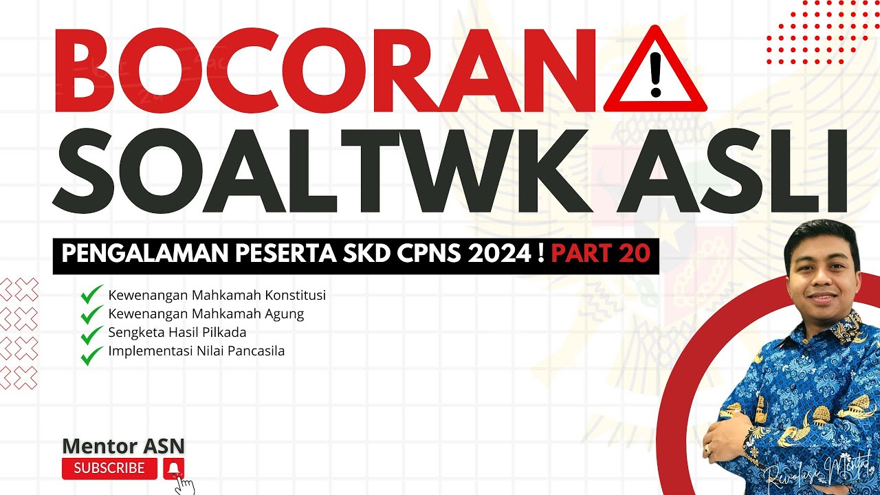 BOCORAN SOAL TWK CPNS 2024 ‼️ TWK MATERI TERSULIT CPNS 2024 – PART 20