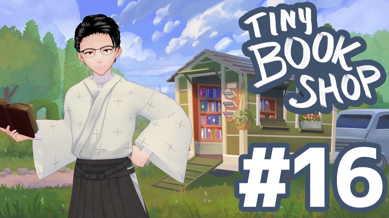 【#16 Tiny Bookshop】愛するあなたへ 贈る1冊 【#ぼんくらのトンズラ】