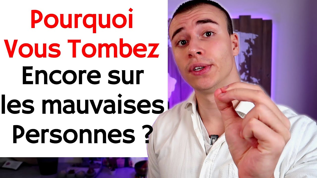 Pourquoi j'attire encore et toujours les personnes toxiques ?
