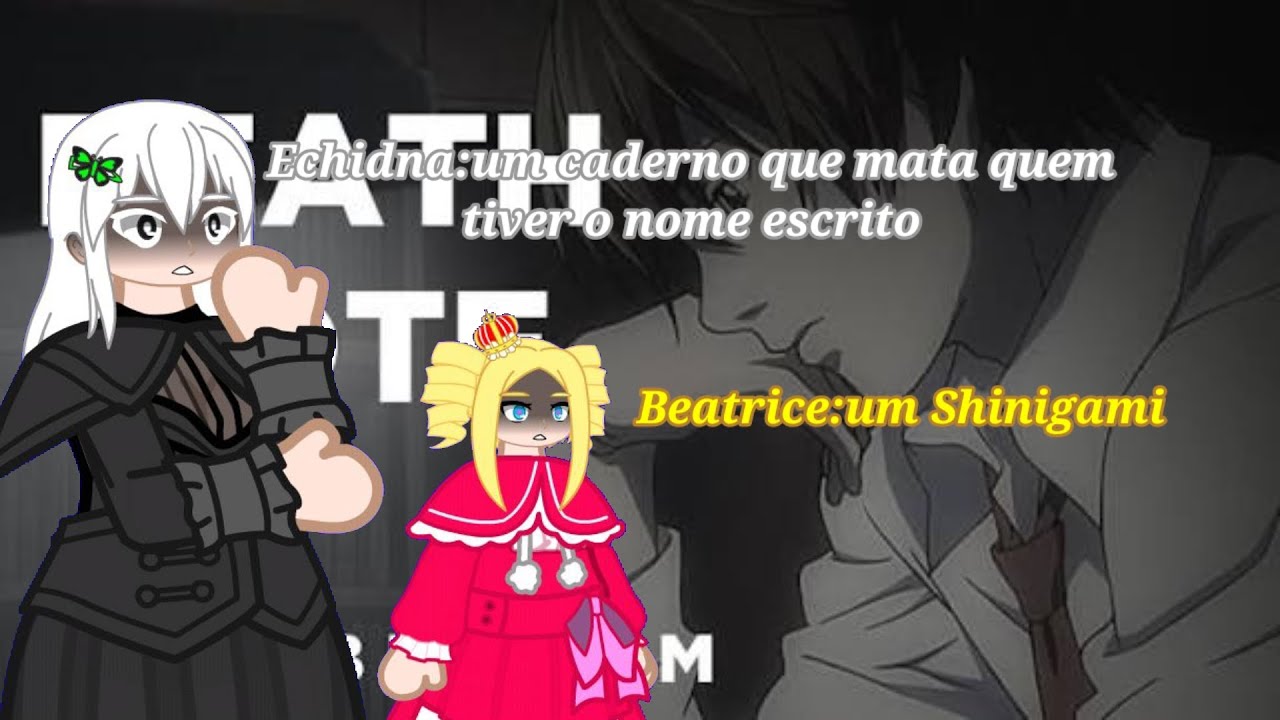 Re:Zero React Death note paródia redublagem(Pabollo)(As)