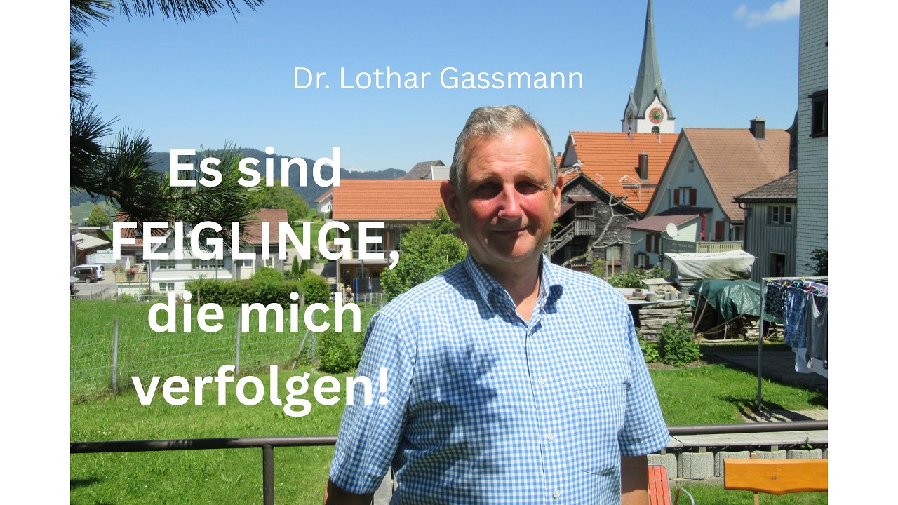 ES SIND FEIGLINGE! Wie ich die Sekte, die mich t&ouml;ten lassen will, erlebt habe. Von Dr. L. Gassmann