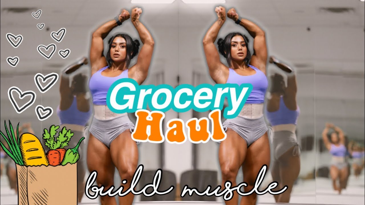 Grocery Haul For BUILDING MUSCLE + My Favorite HEALTHY Snacks ep.4