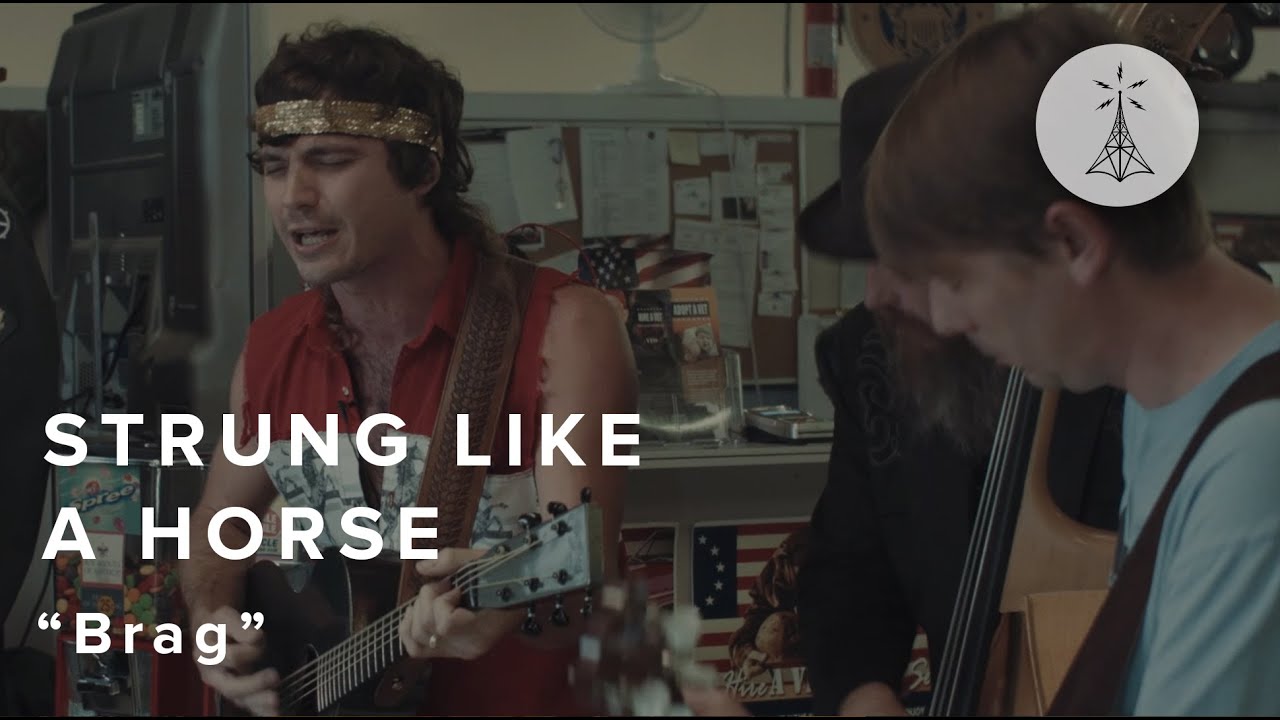 23. Strung Like a Horse - &ldquo;Brag&rdquo; &mdash; Public Radio /\ Sessions