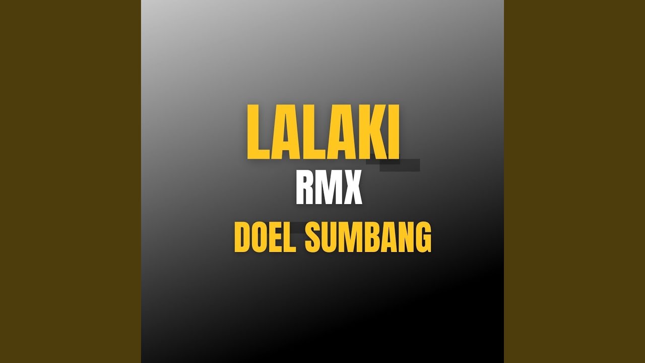 Lalaki Rmx