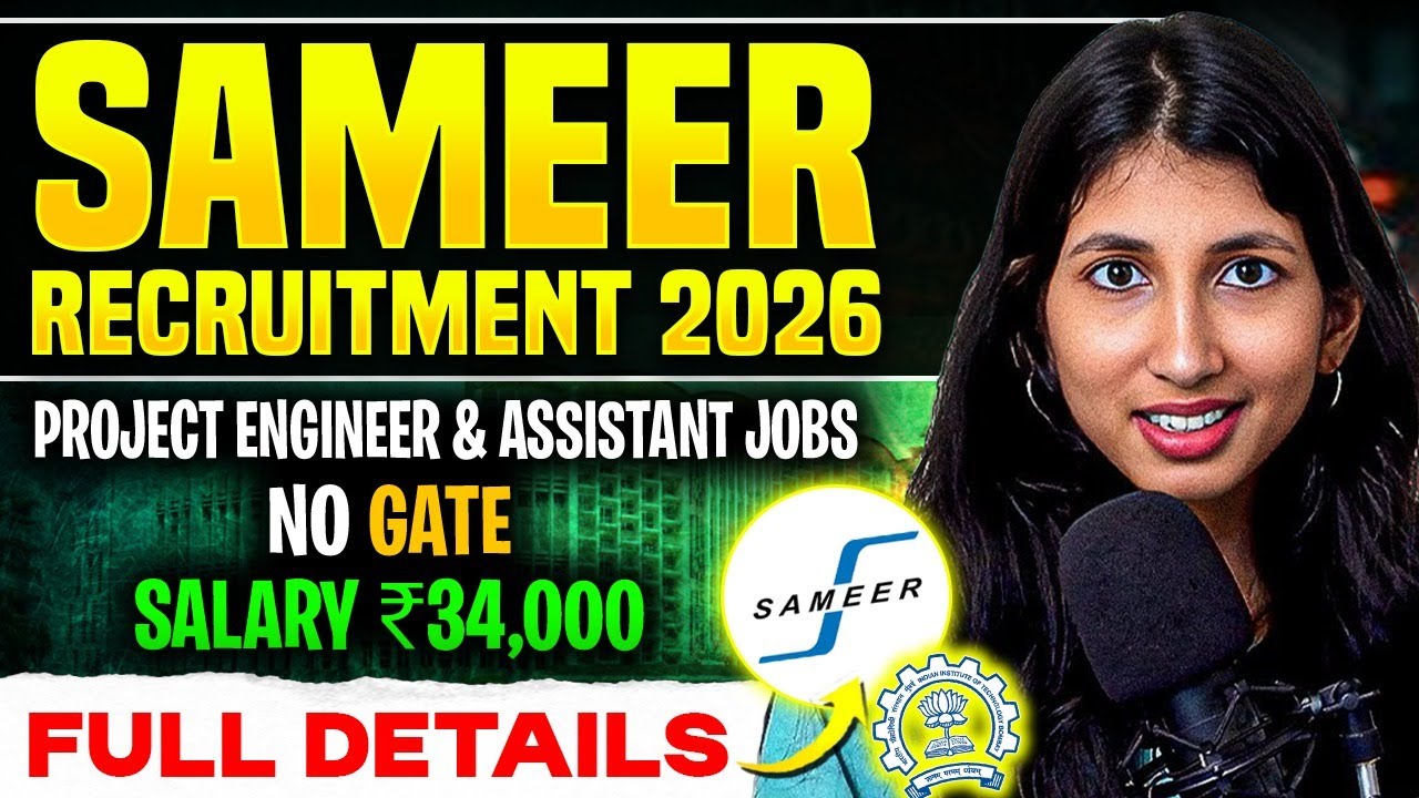 SAMEER Recruitment 2026 | Project Engineer & Assistant Jobs | No GATE | Salary | Full Details