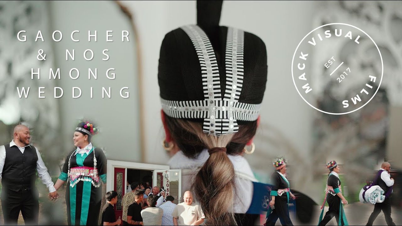 Hmong Wedding - Gaocher and Nos