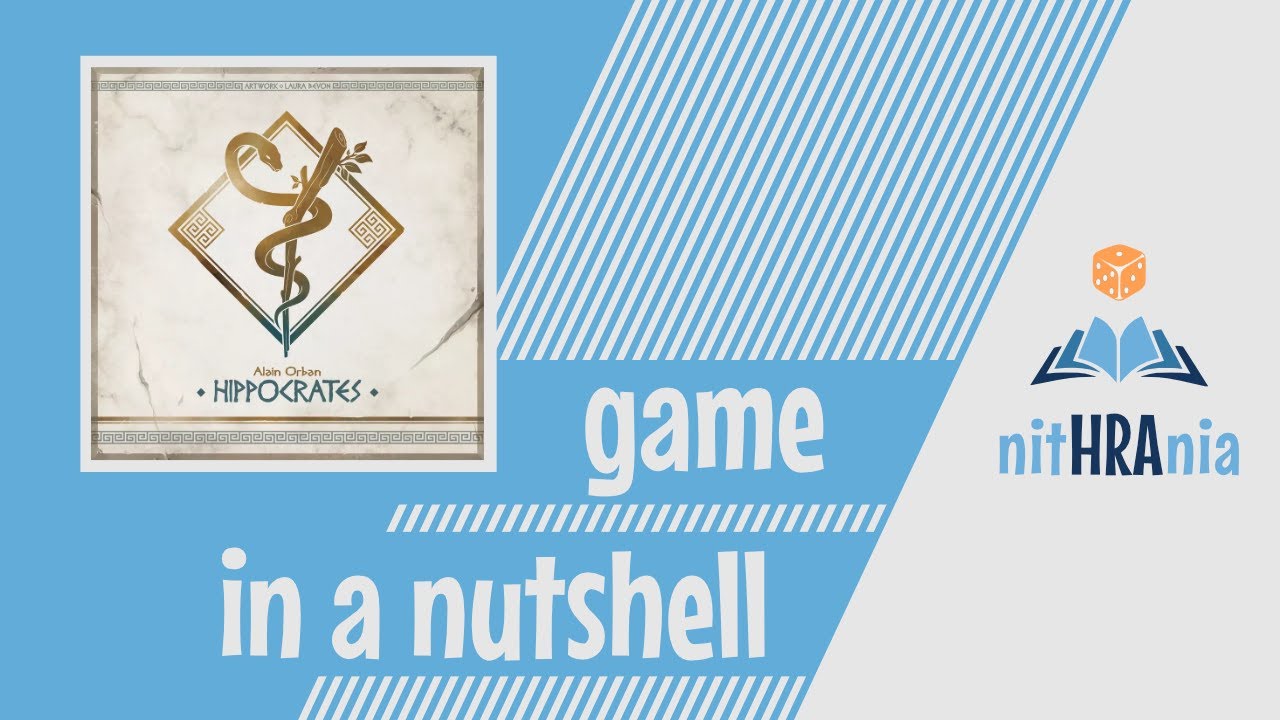 Game in a Nutshell - Hippocrates