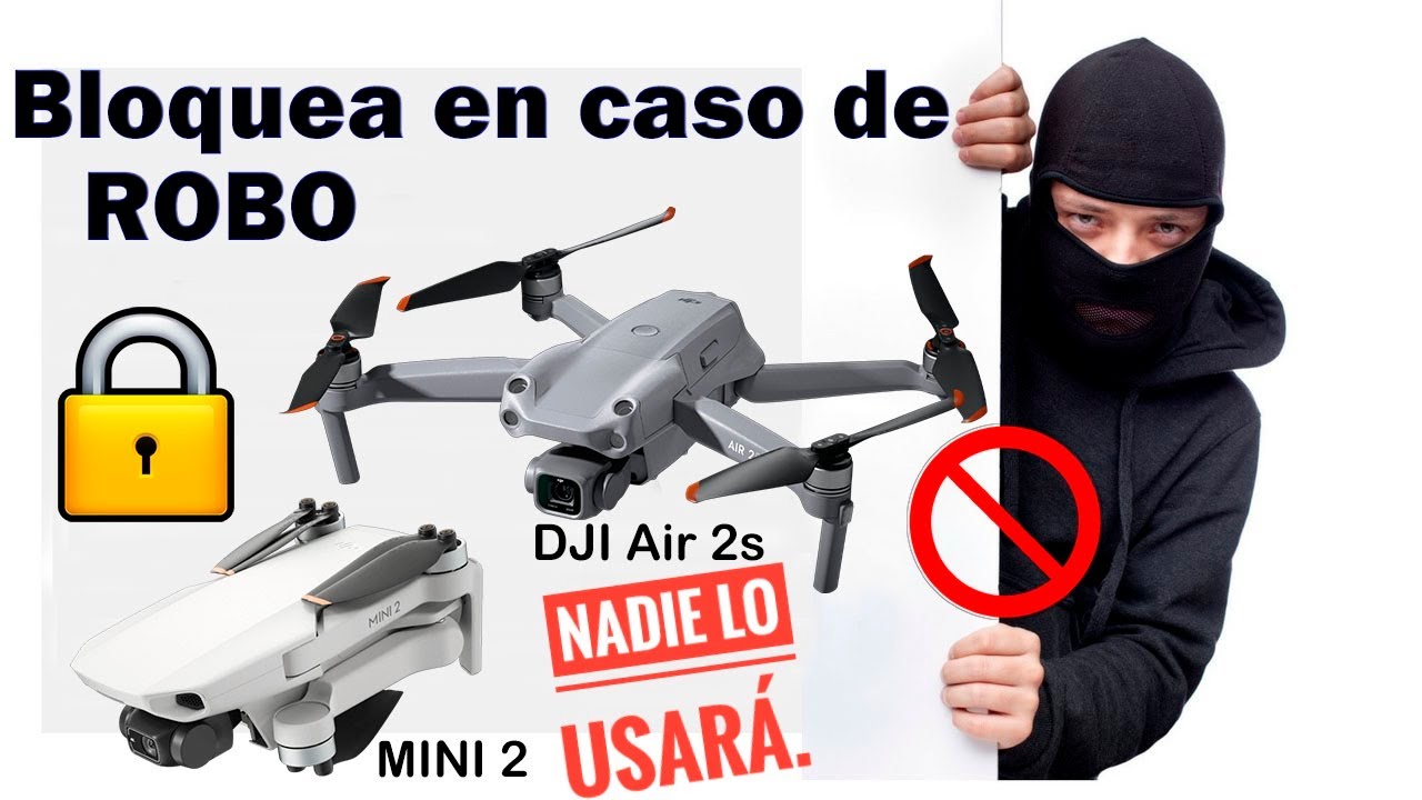COMO BLOQUEAR TU DRONE ANTE ROBO O PERDIDA en ESPAÑOL