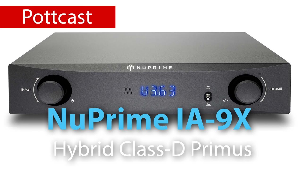 NuPrime IA-9X Hybrid Class-D Primus