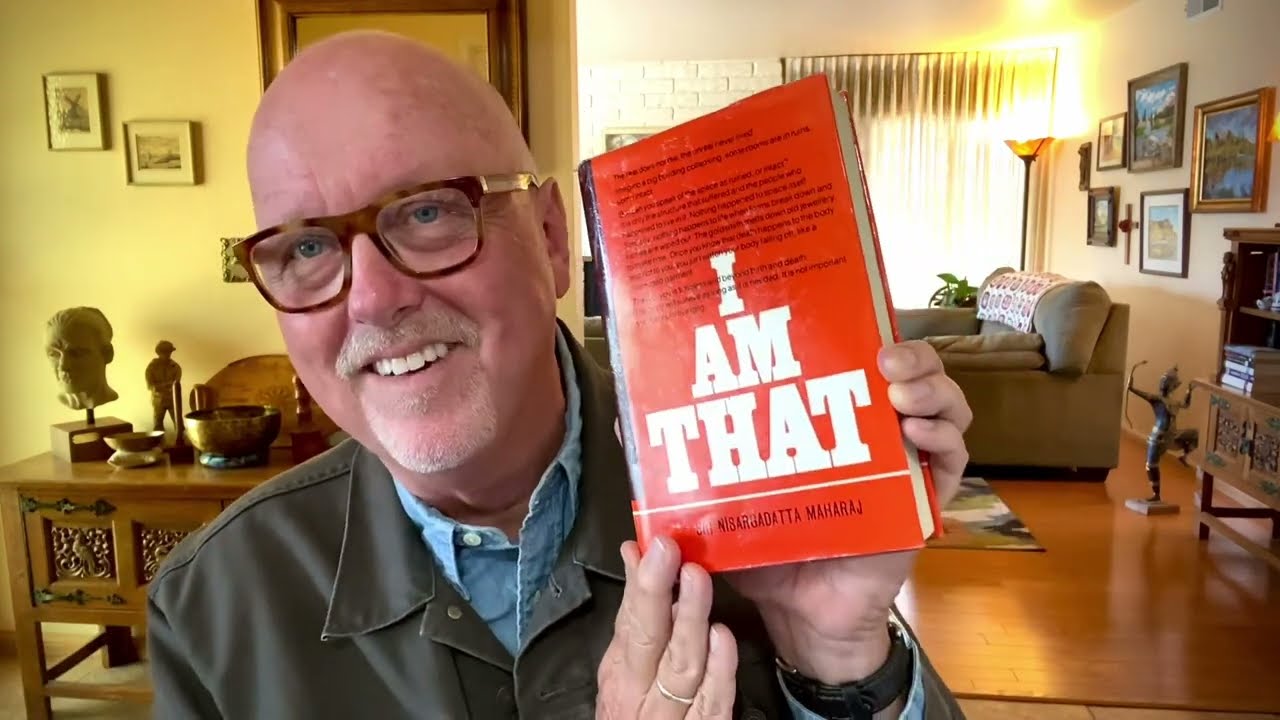 I Am That—Part 4