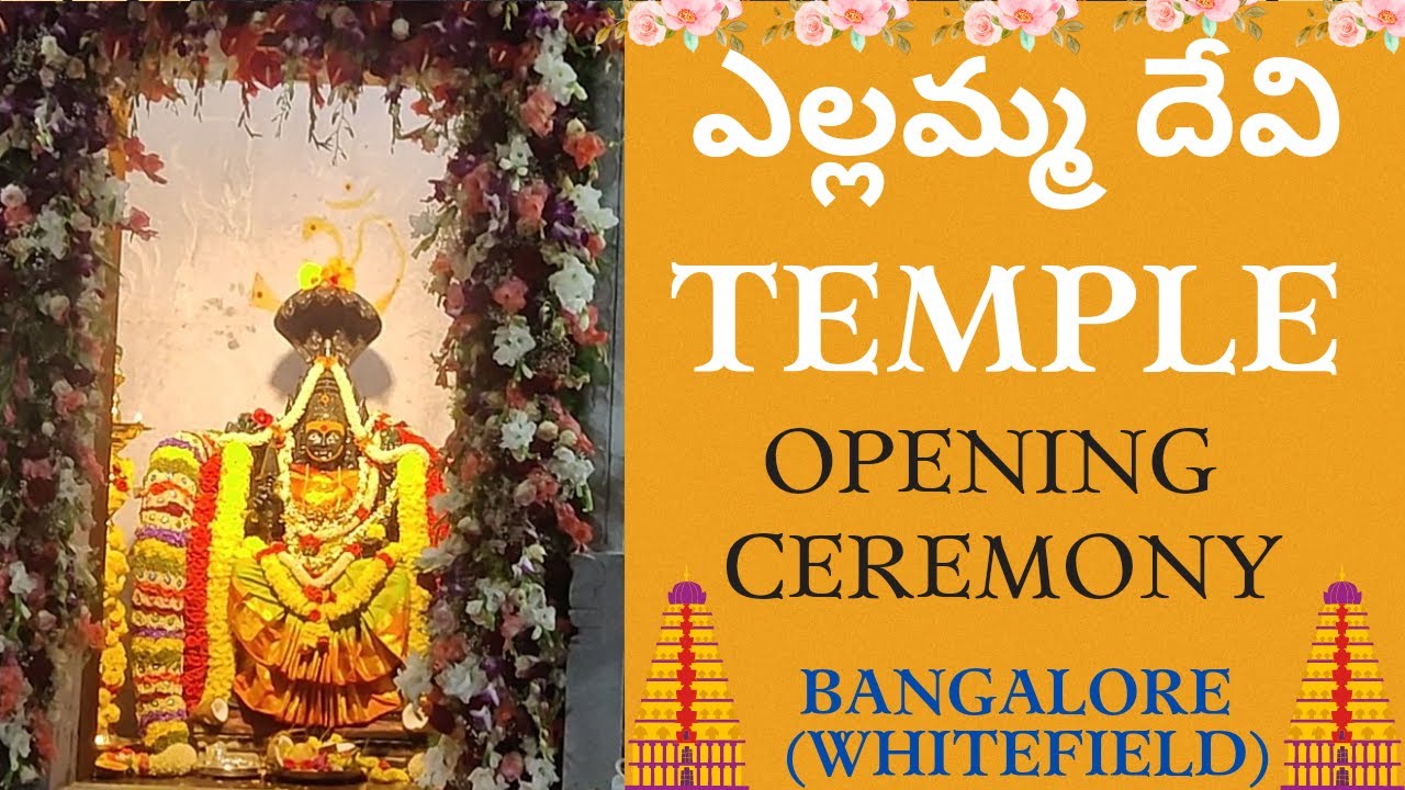 Yellamma Devi Temple - Bangalore Whitefield || Karnataka Rajyotsava || Temple Opening Ceremony 🙏🙏🙏