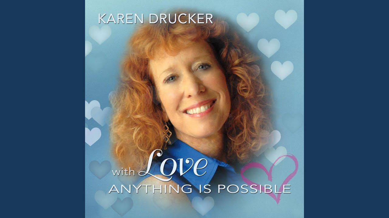 With Love Anything Is Possible