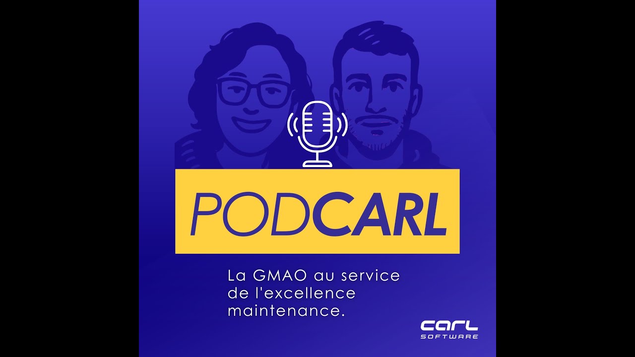 PODCARL -  Gozoki, vers une maintenance unifiée au service de la performance industrielle (ep. 2)