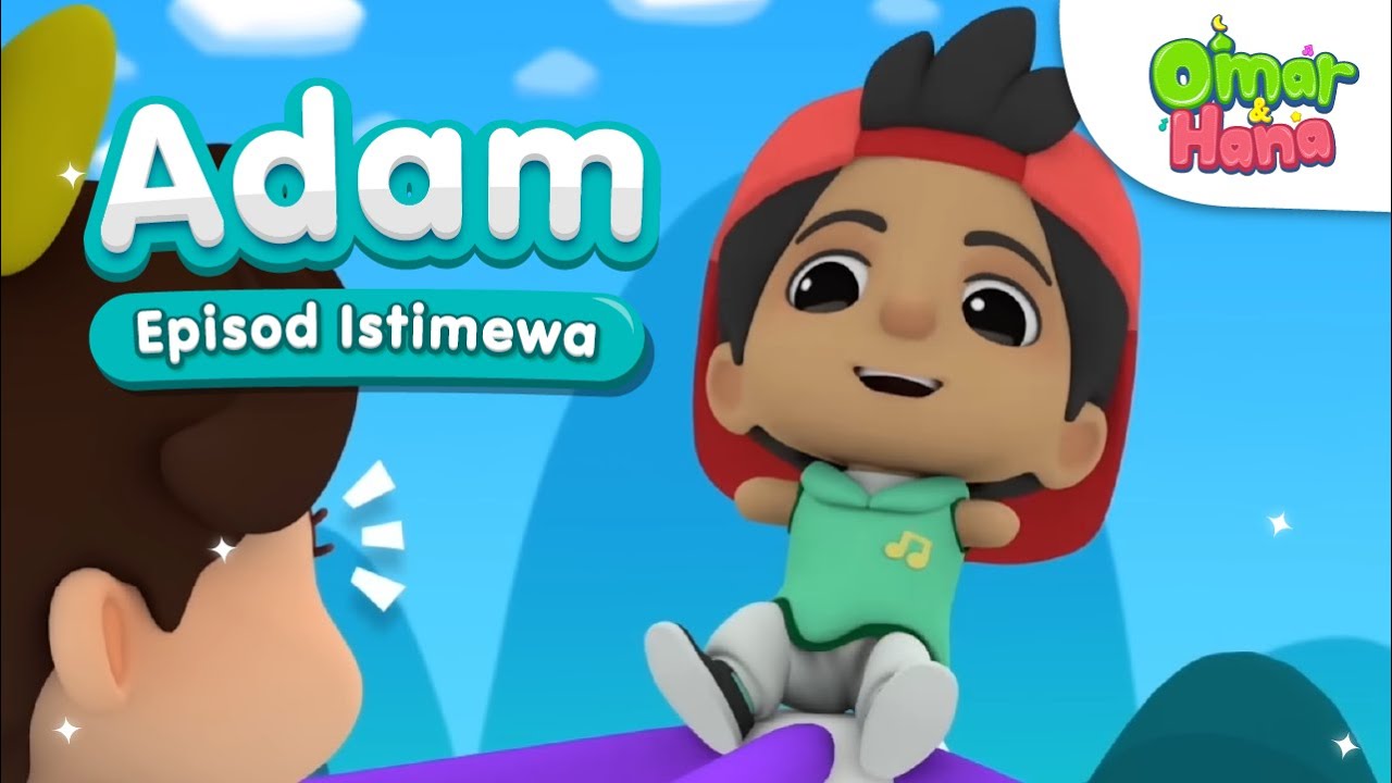 🎉 Adam Kawan Istimewa | Kompilasi Lagu Terbaik | Omar & Hana