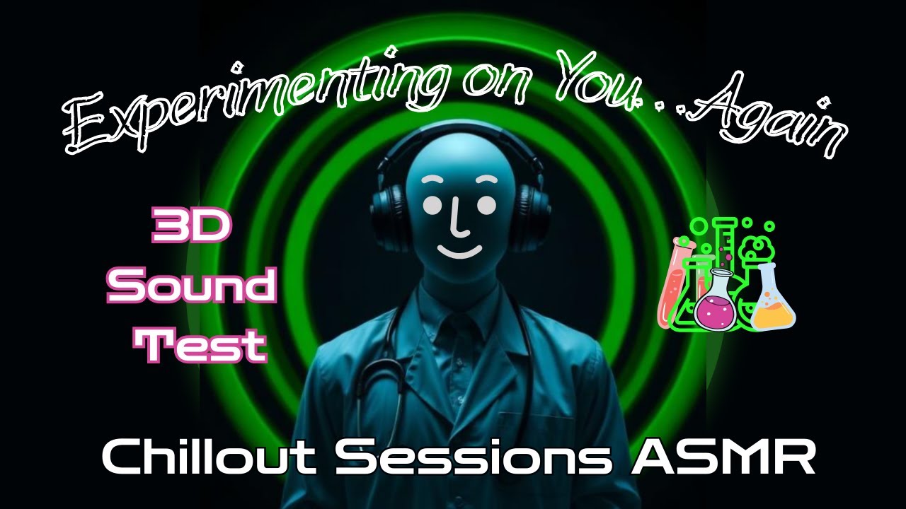 ASMR Experimenting on You... Again! | 3D Ear to Ear Sounds to Make you Sleep 😴