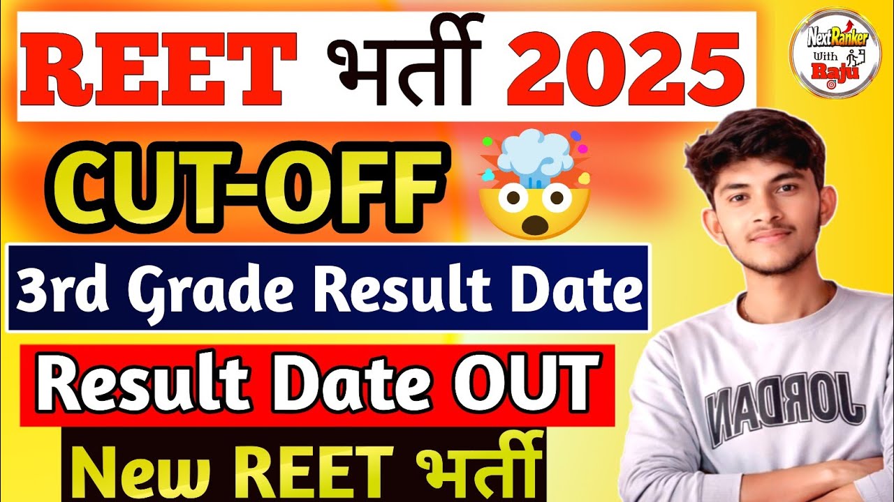 REET Mains Level-1 & Level-2 Final CUT-OFF 2026 🔥 | 3rd Grade Result 🤩 | New Reet Vacancy 2026 🔥