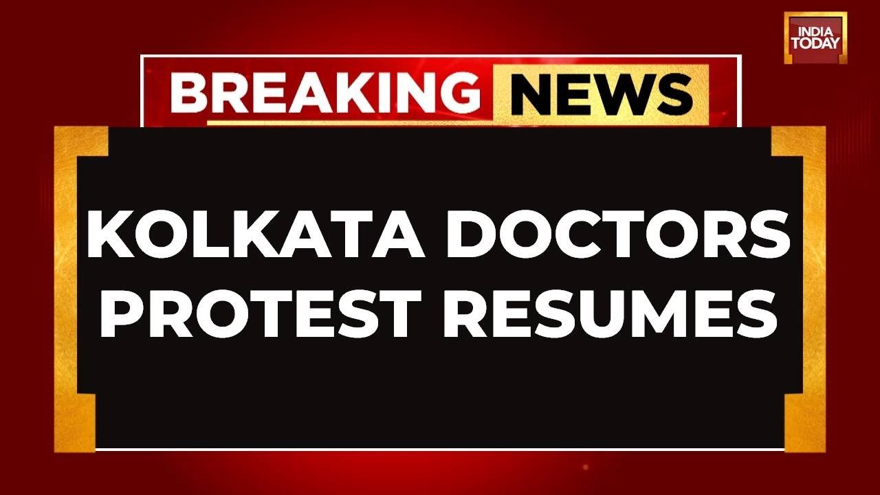 Kolkata Doctors to Resume Protest, Cite Slow RG Kar Probe and Hospital Assaults | India Today