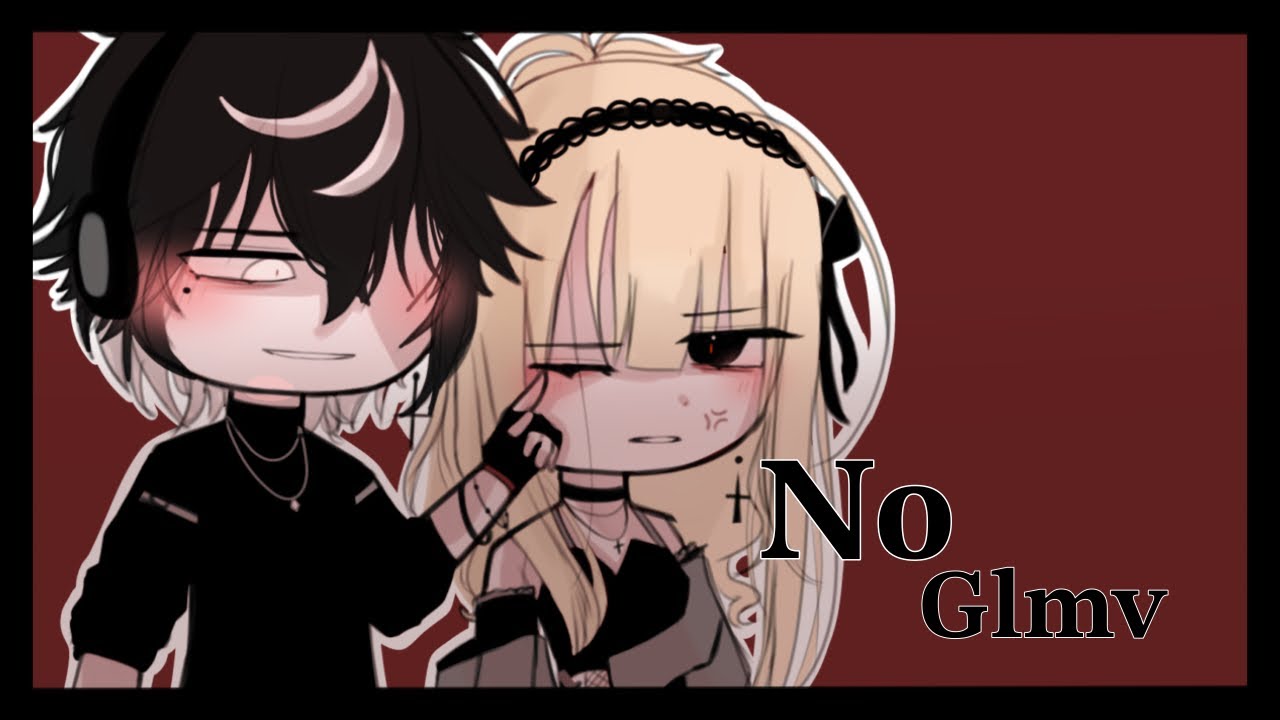 No || GLMV || GCMV || By: Koishifr (Read desc)