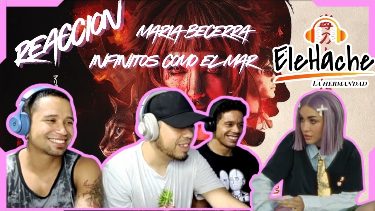 REACCIÓN a María Becerra – INFINITOS COMO EL MAR | ELEHACHE 🇻🇪🔥 ¿SHANINA? ¿Qué Alter Ego es este?