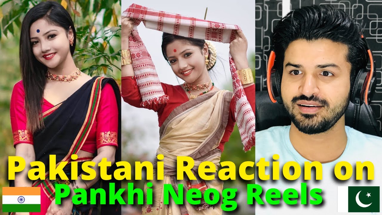 PAKISTANI Reacts to Pankhi Neog Instagram Reels | Reaction Vlogger