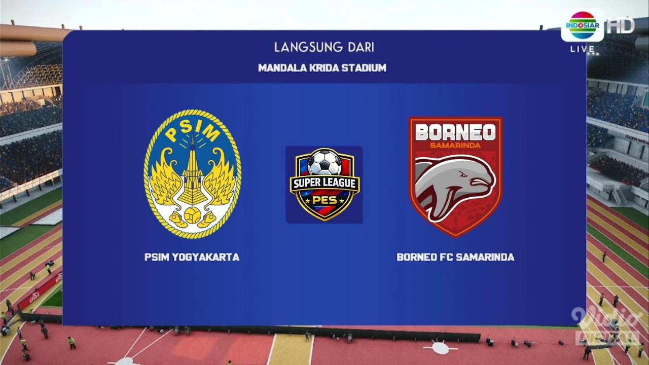 ⚽ HIGHLIGHT PSIM VS BORNEO FC