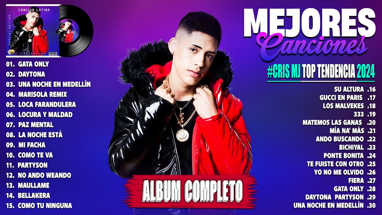 CRIS MJ ÉXITOS MIX 2024 - MEJOR COLECCIÓN DE CANCIONES DE CRIS MJ 2024 - ÁLBUM MÁS ÉXITOS 2024