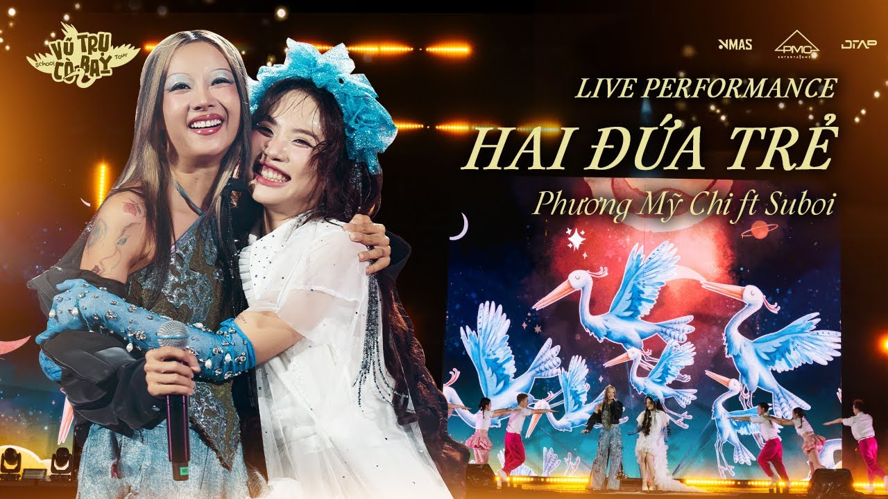 Phương Mỹ Chi (ft. Suboi) - Hai Đứa Trẻ | Live Performance at School Tour