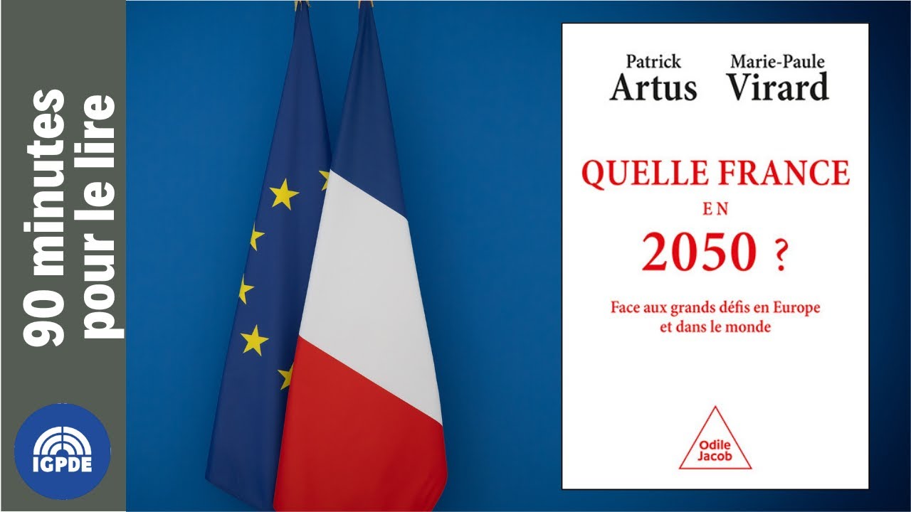 90 minutes pour le lire – Quelle France en 2050 ?