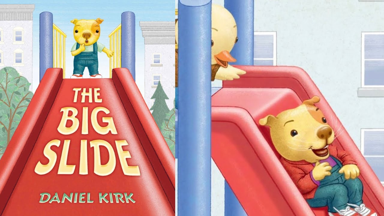 THE BIG SLIDE BY DANIEL KIRK || Fun interactive Read Aloud || Bedtime story