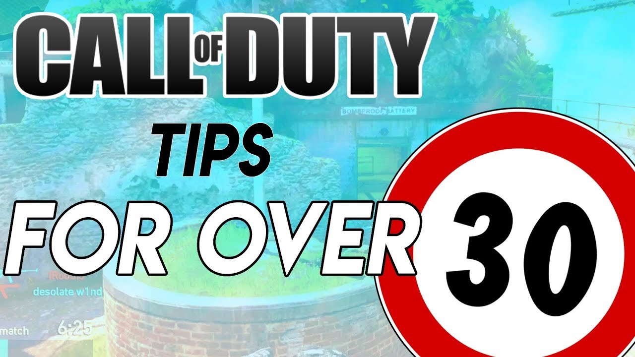ARE YOU TO OLD TO BE GOOD AT CALL OF DUTY?