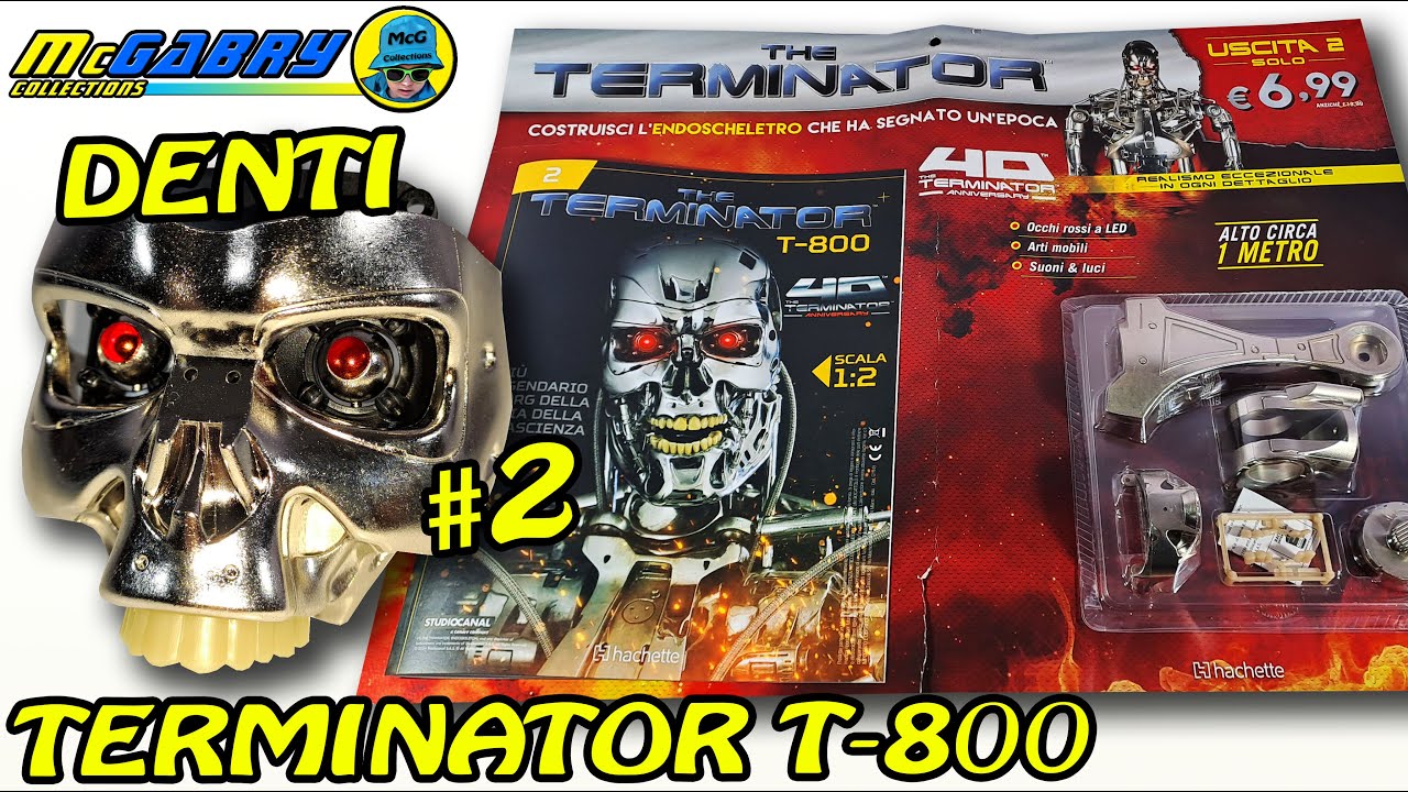 MODELLINO TERMINATOR T-800 HACHETTE N.2 MASCELLA CON DENTI E BRACCIO DESTRO-UNBOXING  EDICOLA