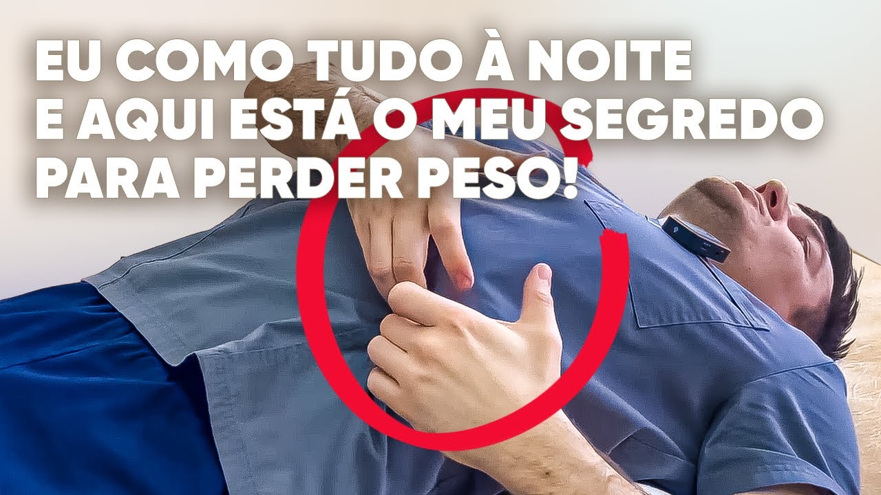 Eu como à noite e perco 532 gramas durante o sono após este exercício!