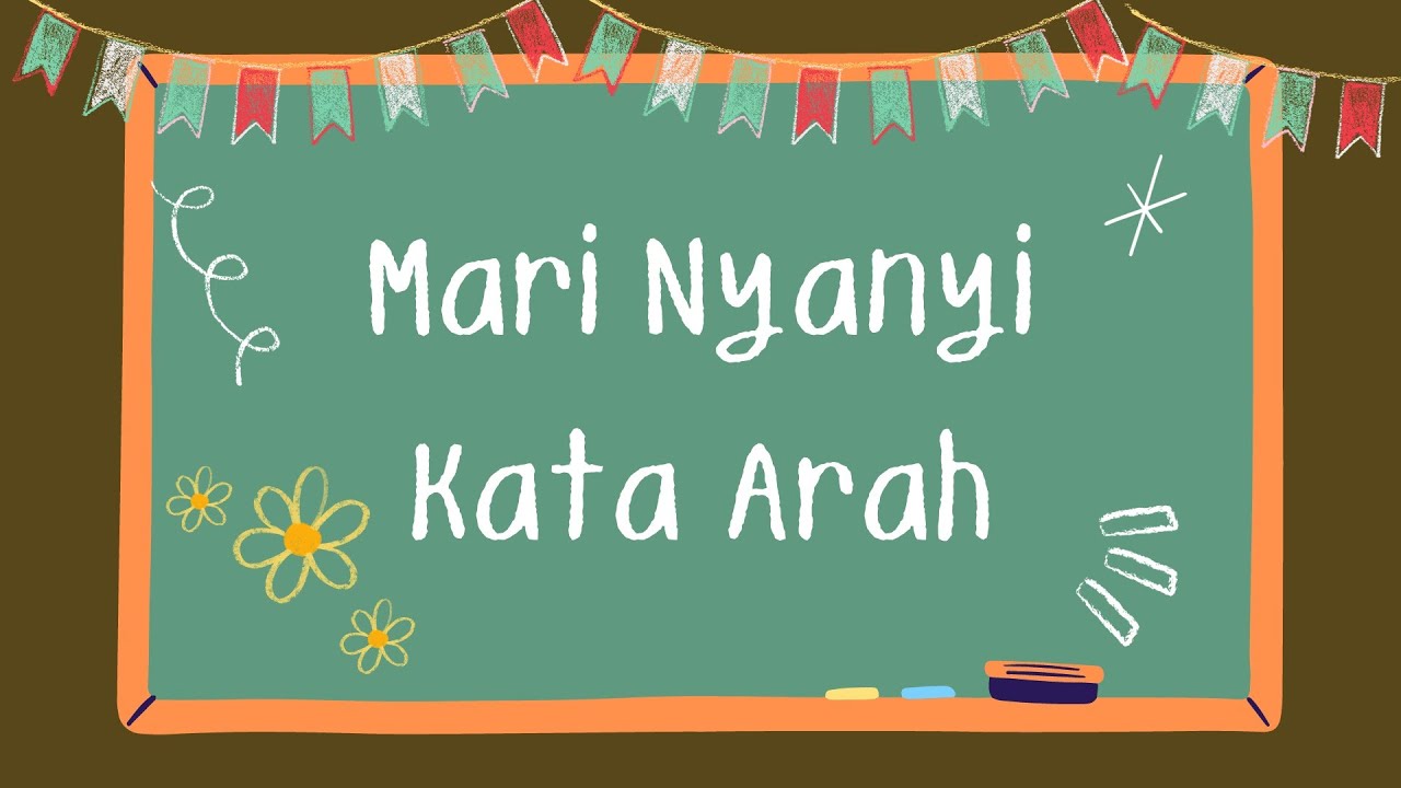 Lagu Kata Arah • Cikgu Mal, Cikgu Ain & Cikgu Era