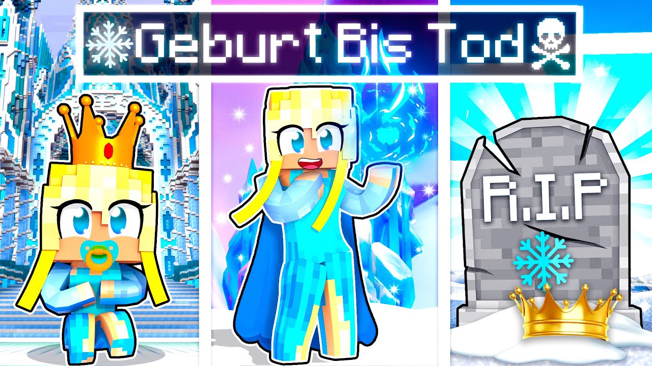 GEBURT bis TOD als EISK&Ouml;NIGIN! ✿ Minecraft