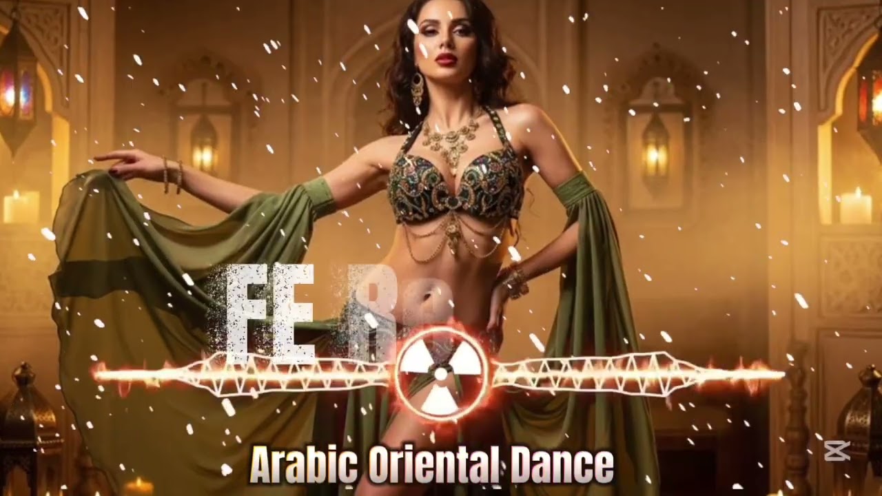 Arabic Oriental Dance Remix | Arabic Belly Music | FE REMİX
